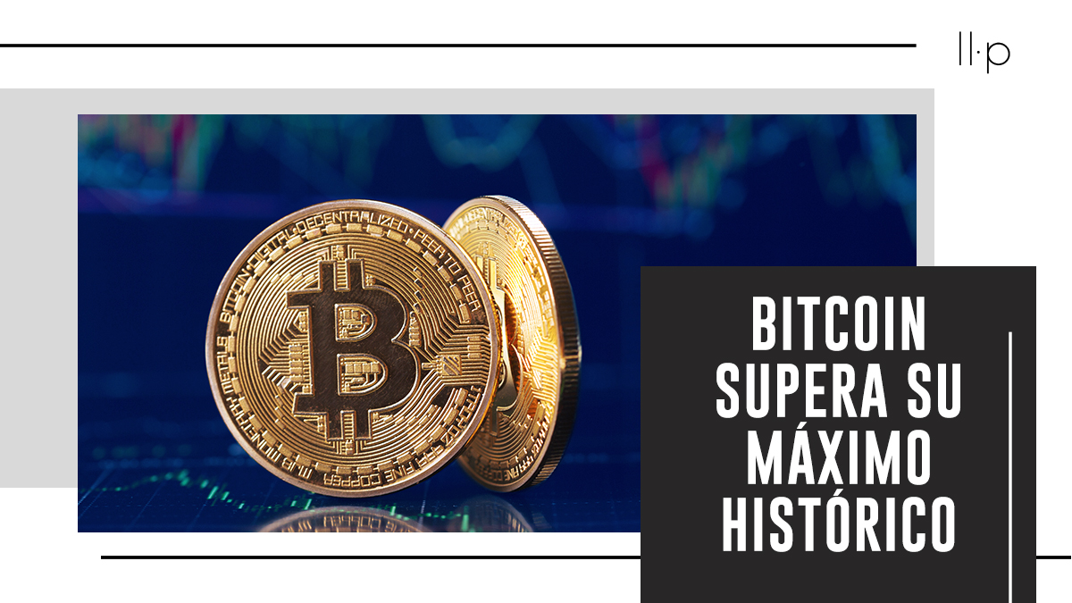 Bitcoin supera su máximo histórico