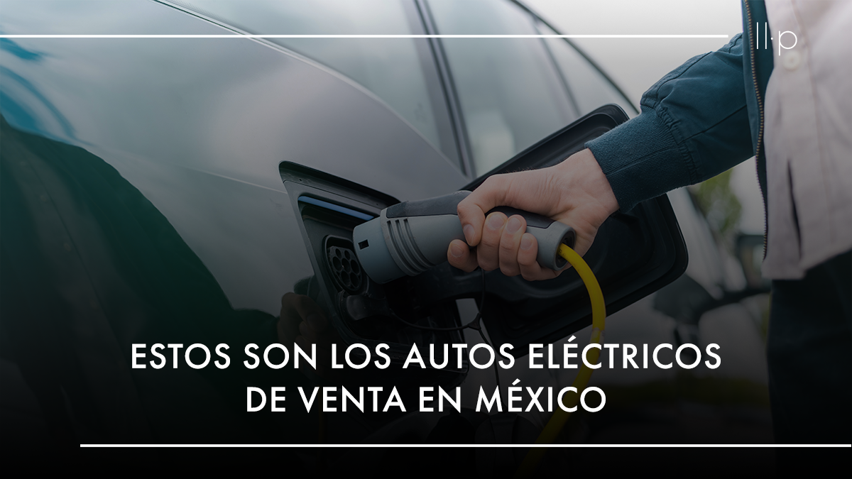 autos eléctricos México